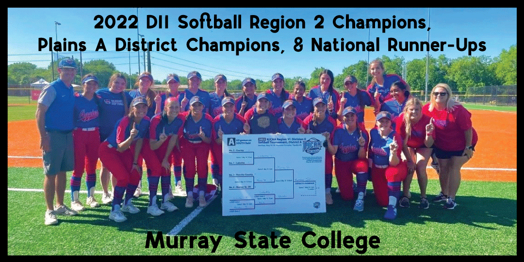2022 DII Softball National Runner-Ups - Murray State College
